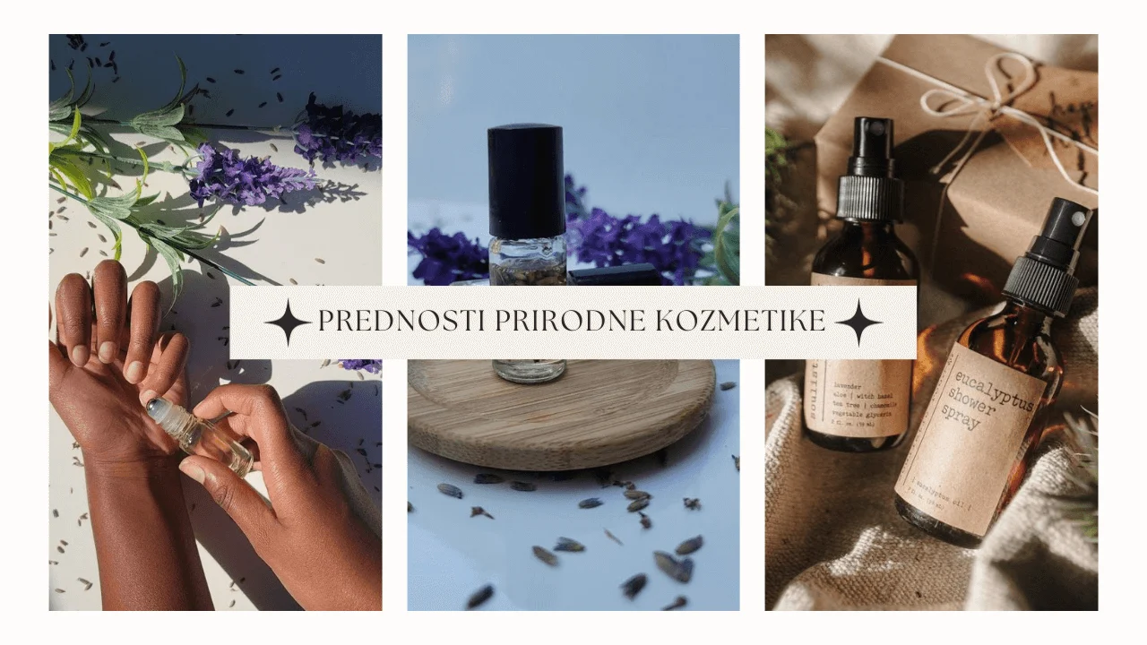 Prednosti prirodne kozmetike za zdravlje i lepotu: Zagrli prirodni sjaj!